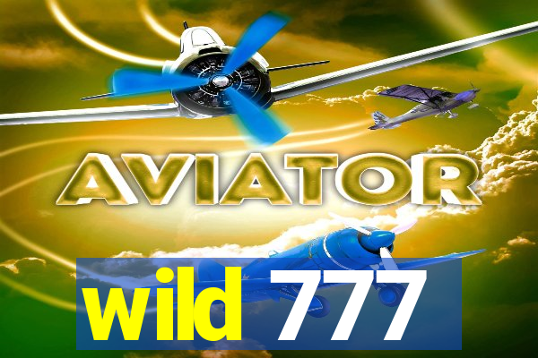 wild 777