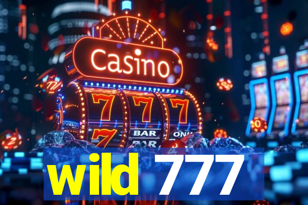 wild 777