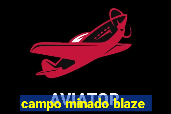 campo minado blaze