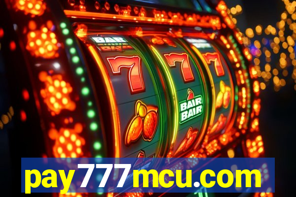 pay777mcu.com