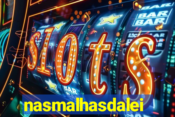 nasmalhasdalei