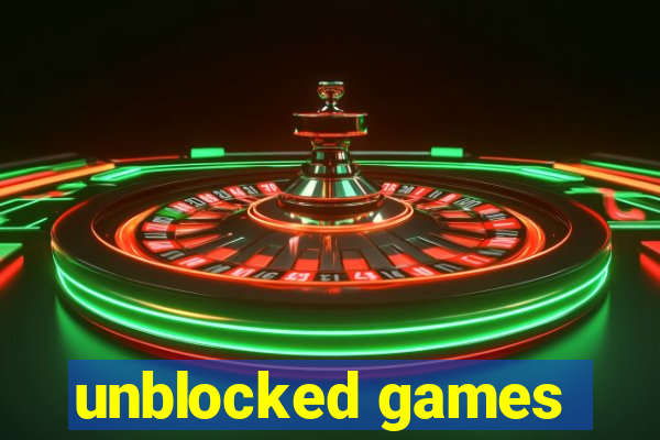 unblocked games