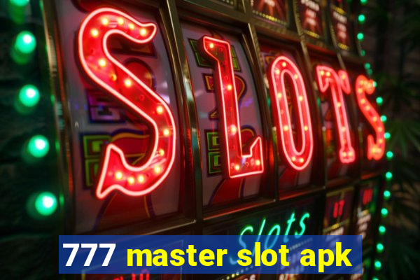 777 master slot apk