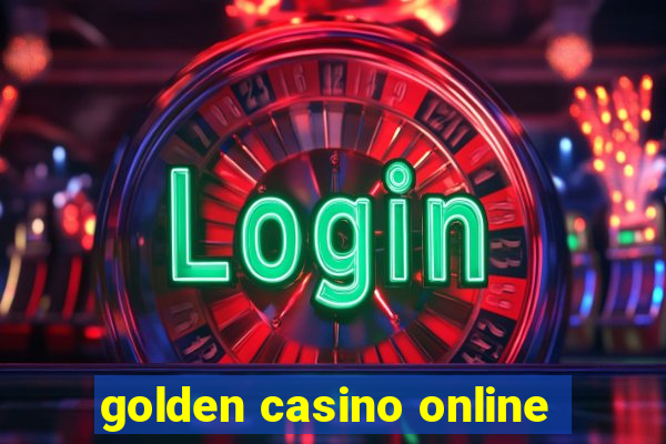 golden casino online