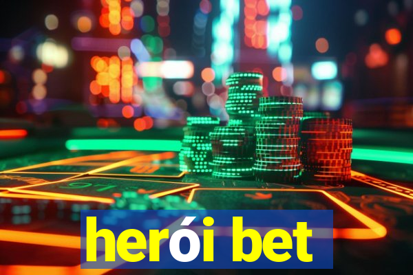 herói bet