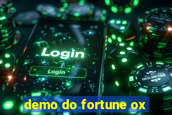 demo do fortune ox