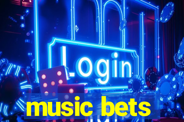 music bets