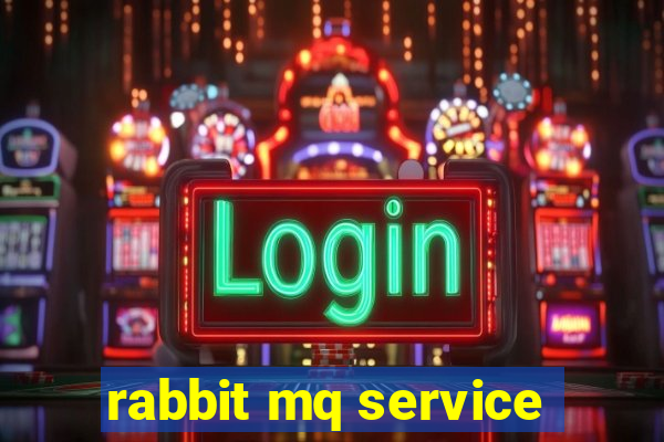 rabbit mq service