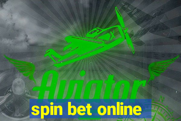 spin bet online