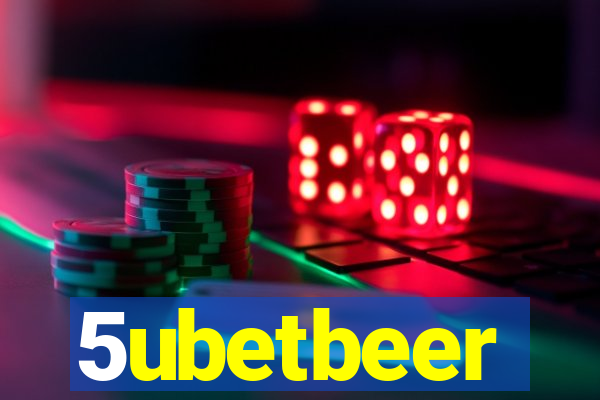 5ubetbeer