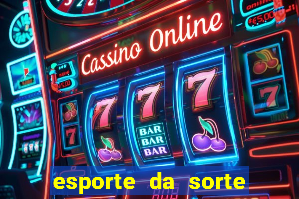 esporte da sorte free bet