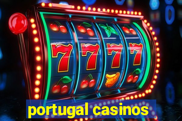 portugal casinos