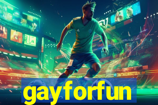 gayforfun