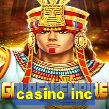 casino inc