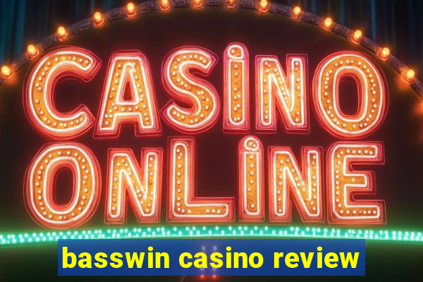 basswin casino review