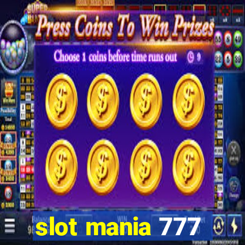 slot mania 777