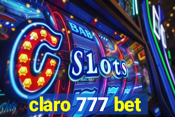 claro 777 bet