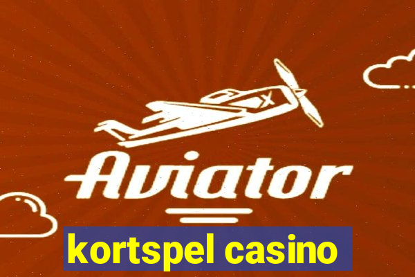 kortspel casino