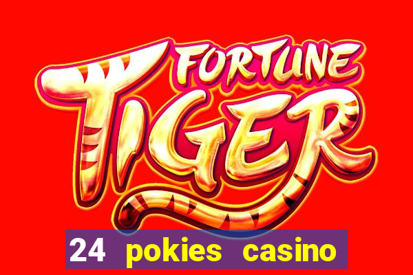 24 pokies casino no deposit bonus