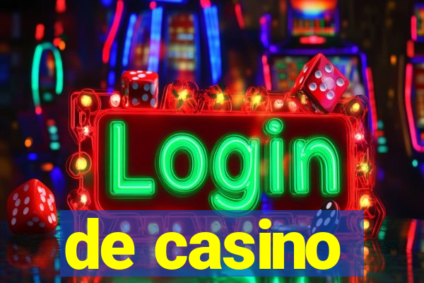 de casino