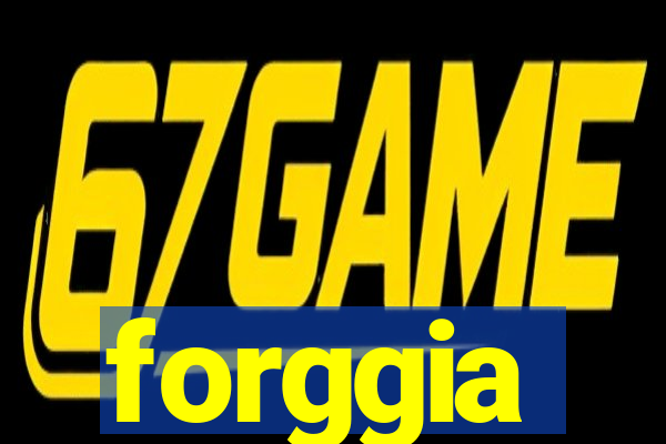 forggia