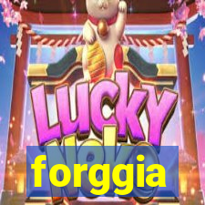 forggia