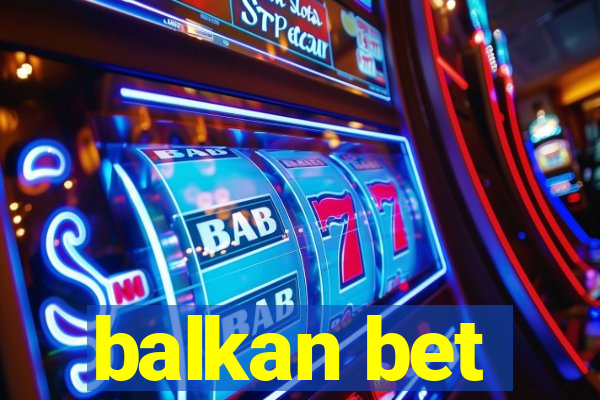 balkan bet