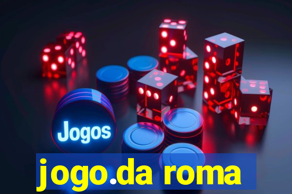 jogo.da roma