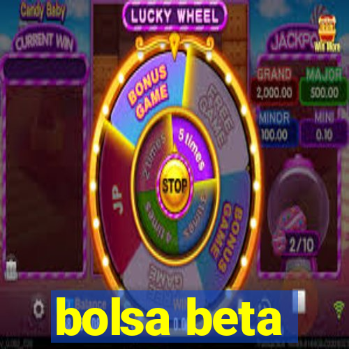 bolsa beta