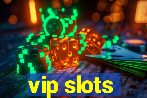 vip slots