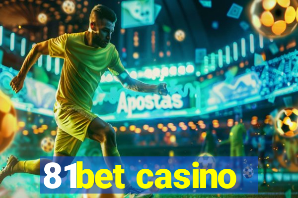 81bet casino