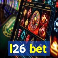 l26 bet