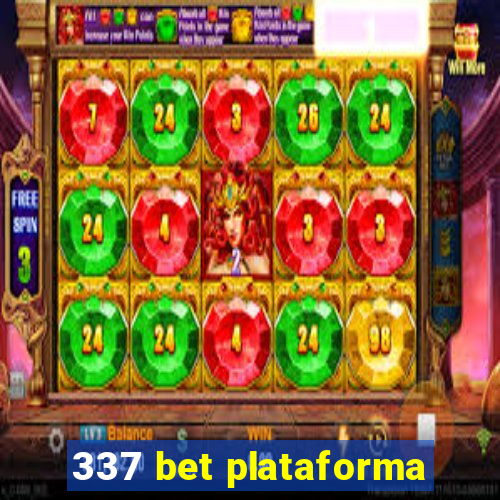 337 bet plataforma