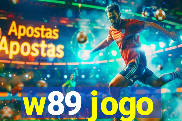 w89 jogo