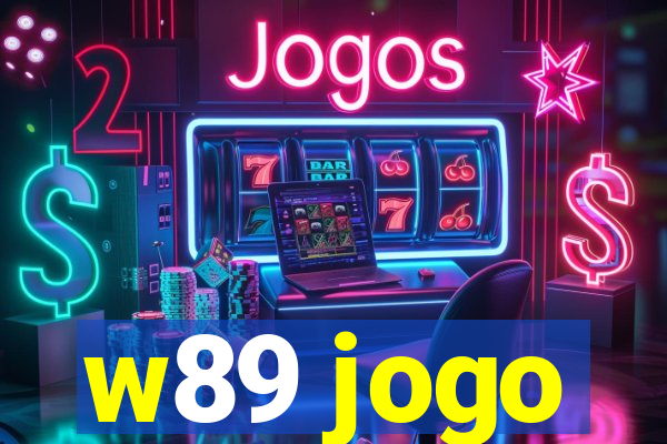 w89 jogo