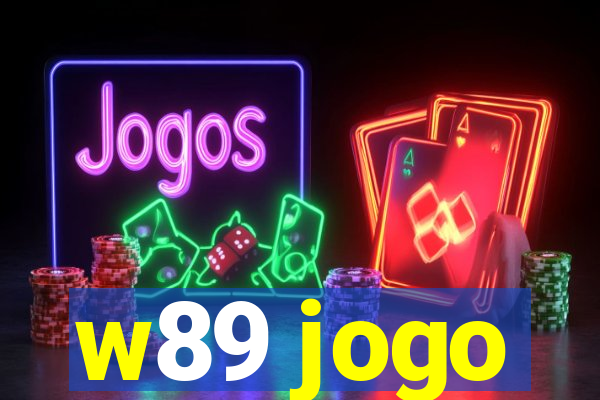 w89 jogo