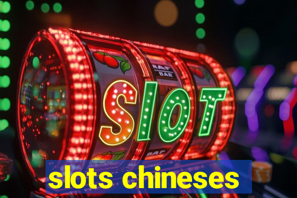 slots chineses