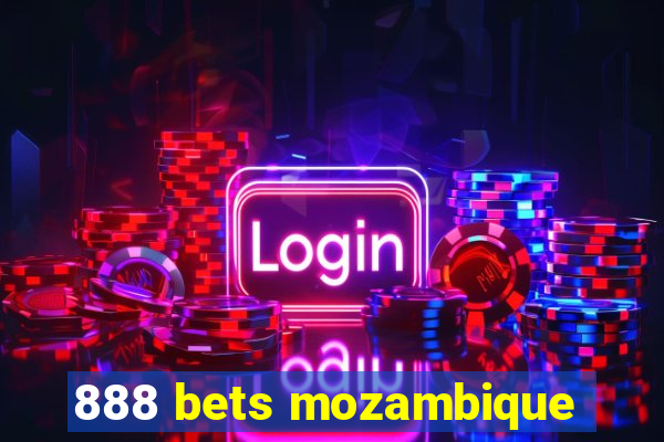 888 bets mozambique