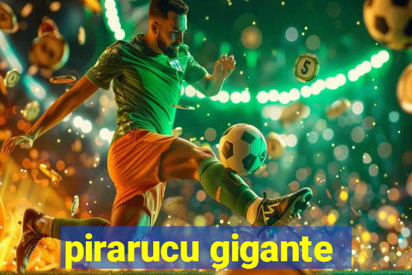 pirarucu gigante