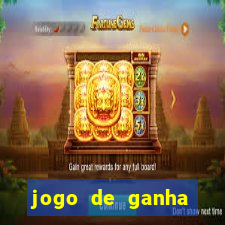 jogo de ganha dinheiro de verdade