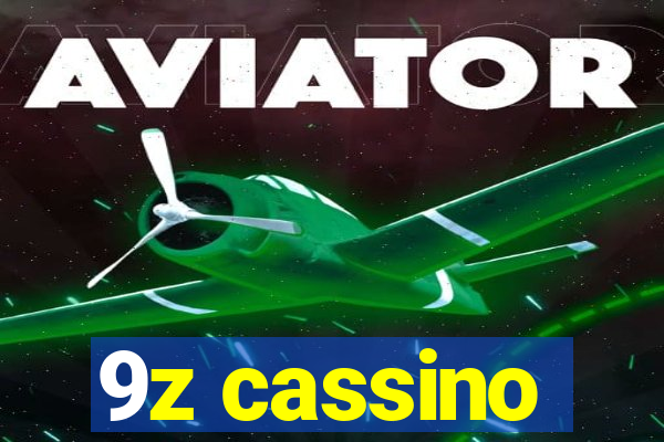 9z cassino