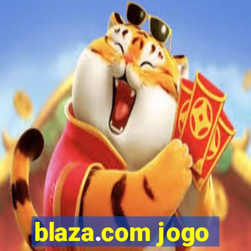 blaza.com jogo