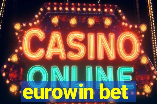 eurowin bet