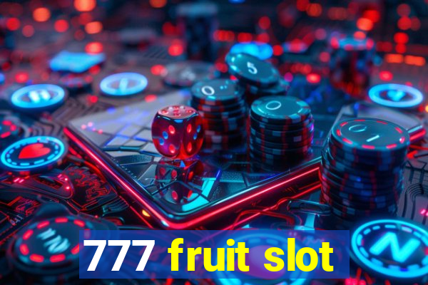 777 fruit slot