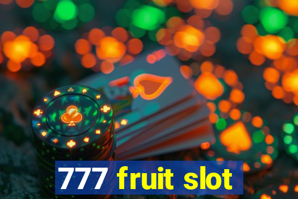 777 fruit slot