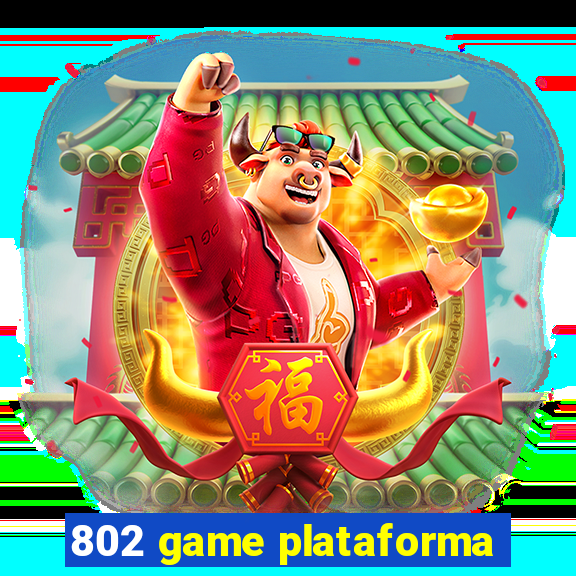 802 game plataforma