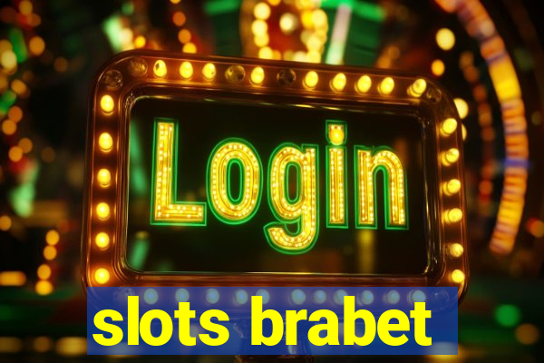 slots brabet