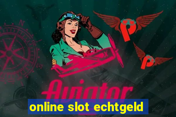 online slot echtgeld