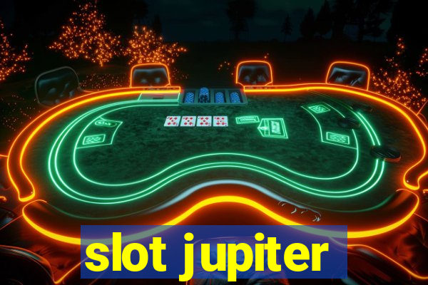 slot jupiter