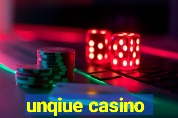 unqiue casino